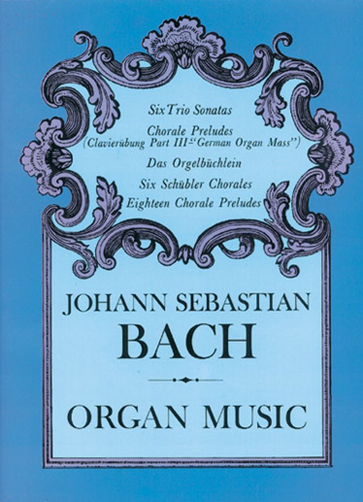 Dover Bach J.S. - Organ Music - Orgue