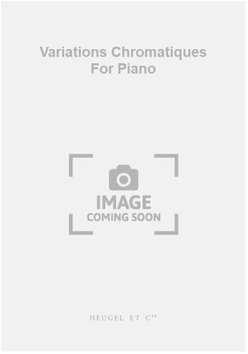 Variations Chromatiques For Piano