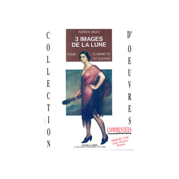 Brun - Images De La Lune (3) - Clarinette et Guitare