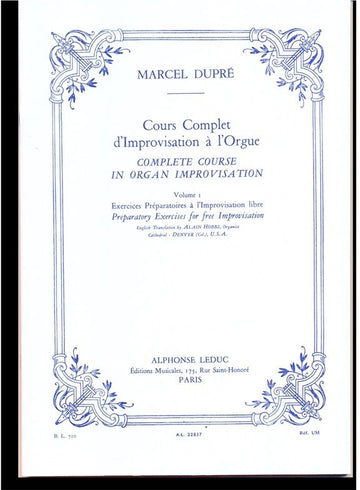 Cours complète d'improvisation à l'Orgue Vol. 1