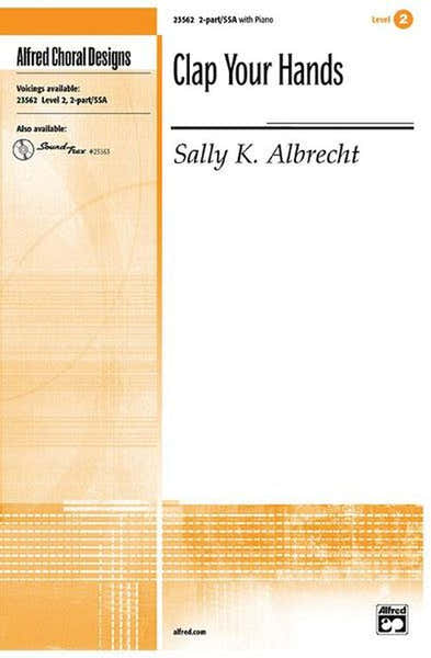 Hal Leonard Albrecht Sally - Clap Your Hands - Choeur