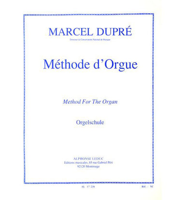 Dupre Marcel - Methode D'orgue