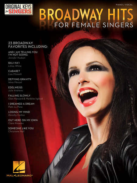 Broadway Hits: Original Keys For Female Singers