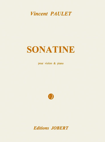 Paulet - Sonatine - Violon/po - Violon et Piano