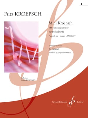 Billaudot Mini Kroepsch 138 Exercices Vol.1 Clarinette