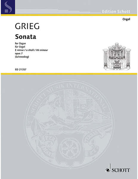 Grieg - Sonate Op. 7 - Orgue