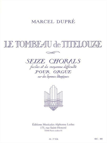 Tombeau Titelouze Op.38