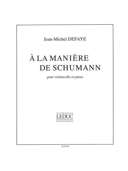 Defaye JEAN-michel - A La Maniere De Schumann