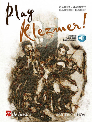 Play Klezmer! + Audio - Clarinette