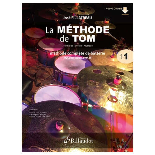 Fillatreau J. - La Méthode De Tom Vol 1 - Batterie