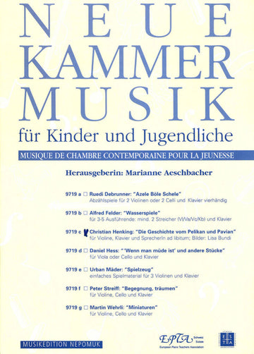 HENKING CHRISTIAN - DIE GESCHICHTE VOM PELIKAN - VIOLIN PIANO SOPRANO AD. LIB.