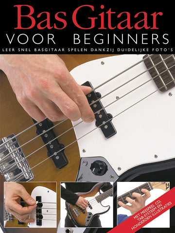 Bas Gitaar voor Beginners - Version Neerlandais
