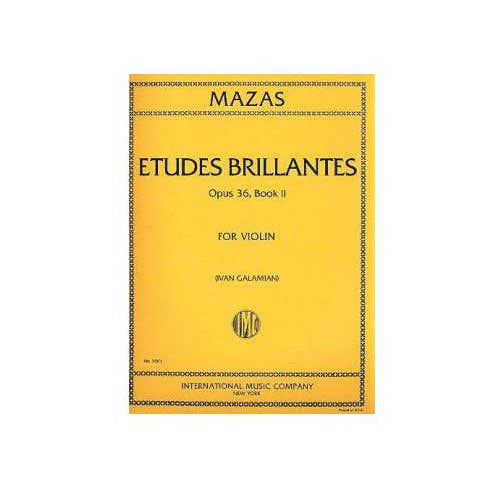 Mazas Jacques Fereol - Etudes Brillantes Op.36 Vol.2 (galamian)