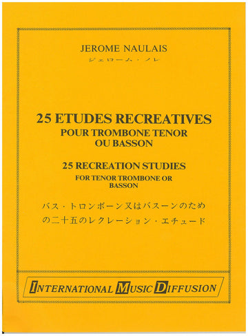 Naulais - 25 Études Récréatives - Trombone Ou Basson