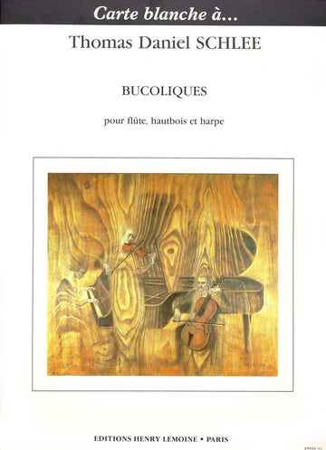 Schlee - Bucoliques - Flauto Oboe e He