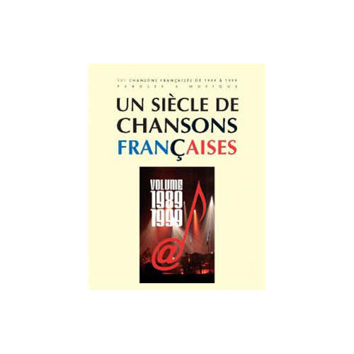Ein Jahrhundert französischer Chansons 1989-1999