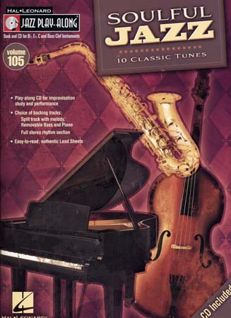Soulful Jazz - Jazz Play Along Vol.105 + Cd - Bb, Eb, C Instruments