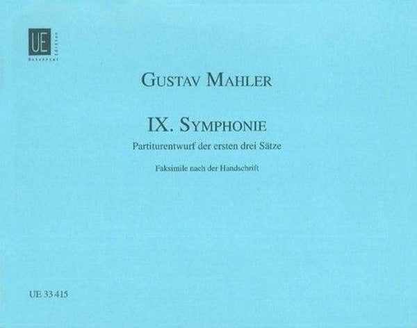 MAHLER GUSTAV - SYMPHONIE N°9 - SCORE FACSIMILE DU MANUSCRIT