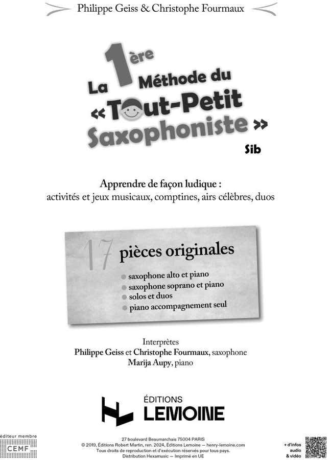 Fourmaux C. & Geiss P. - La Première Méthode Du Tout Petit Saxophoniste (Klavierbegleitung allein)