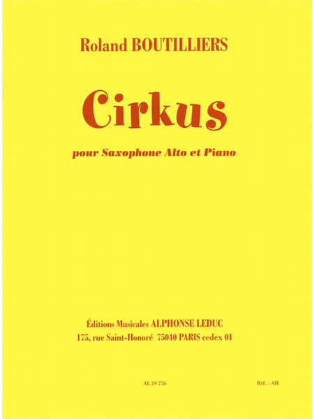 BOUTILLIERS - CIRKUS (CYCLE 1) - SAXOPHONE ALTO ET PIANO