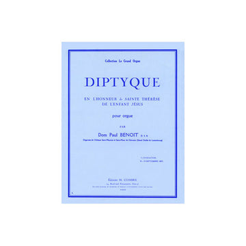Benoit - DIPTYQUE-honneur Ste Thérèse - Orgue