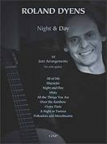 ROLAND DYENS - NIGHT & DAY