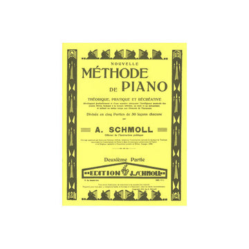 Schmoll - Méthode De Piano Vol.2