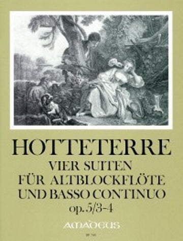 Hotteterre - 4 Suites Op.5 Vol.2 - Suites 3 & 4 - Flute A Bec Alto & BC