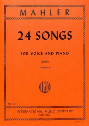 Mahler Gustav - 24 Songs Vol.3 - Low Voice
