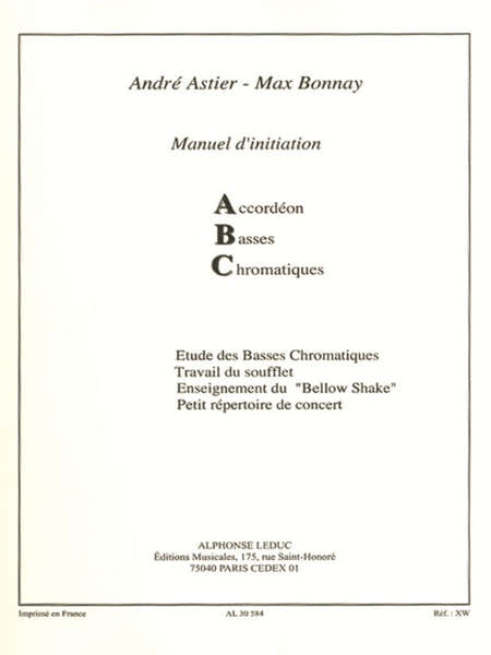 Astier Andre & Bonnay Max - Manuel D'initiation Abc - Accordeon Basses Chromatiques
