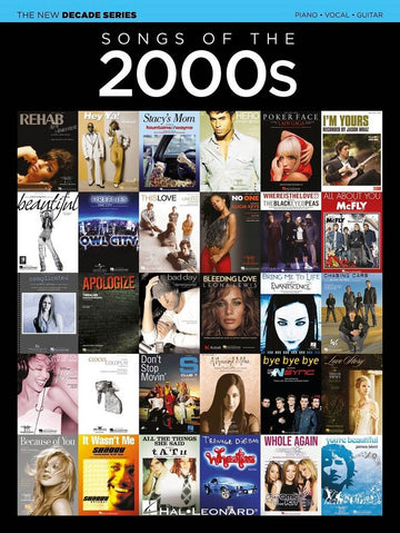 The New Decade Series: Songs Of The 2000S