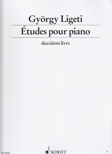 Ligeti Gyorgy - Etudes Pour Piano Deuxieme Livre - Piano