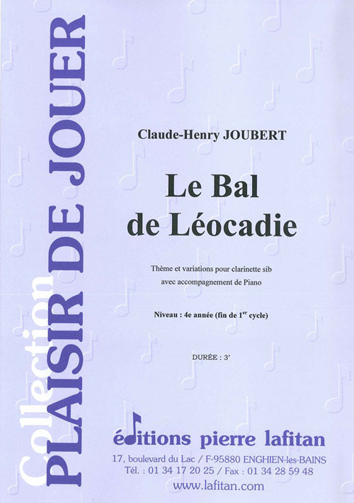 Lafitan Le Bal De Léocadie Clarinette - Joubert
