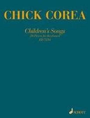 Corea Chick - Children's Songs - Piano