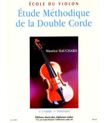 Hauchard Maurice - Etude Methodique De La Double Corde Vol.1