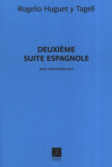 Deuxième Suite Espagnole