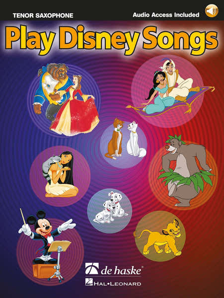 PLAY DISNEY SONGS - SAXOPHONE TENOR + AUDIO EN LIGNE