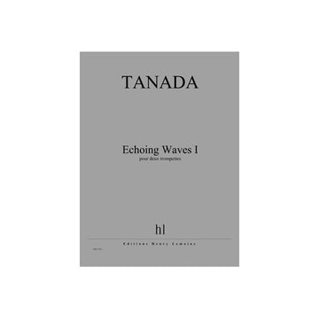Tanada - Echoing Waves I - 2 Trompettes