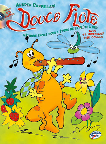 Cappellari A. - Douce Flute + CD - Flute A Bec