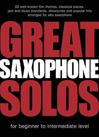 Great Saxophone Solos - 60 Themes - Alto Sax