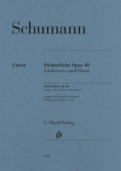 Schumann R. - Les Amours Du Poete Op. 48 - Voix Moyenne & Piano