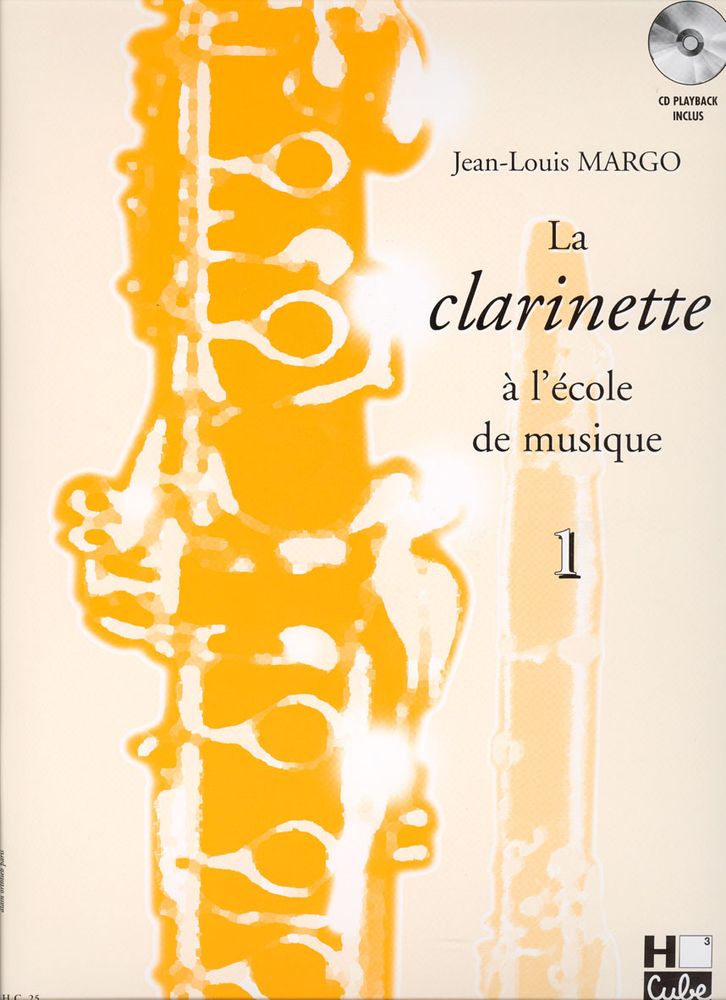 Lemoine La Clarinette A L'École De Musique Vol.1 - Margot