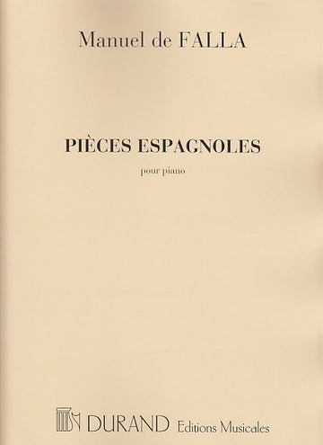 DE FALLA M. - PIECES ESPAGNOLES - PIANO