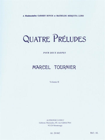 Quatre Préludes - Four Preludes Vol. 2