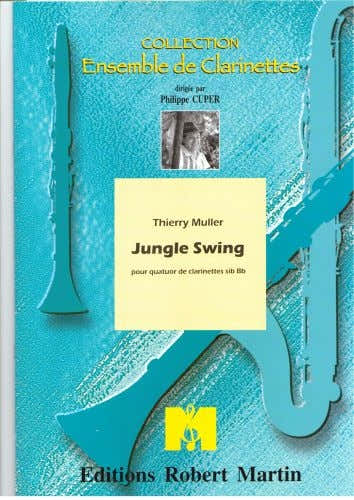 MULLER T. - JUNGLE SWING