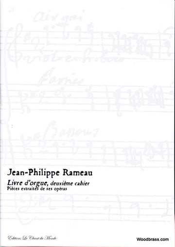 RAMEAU J.P. - LIVRE D'ORGUE DEUXIEME CAHIER